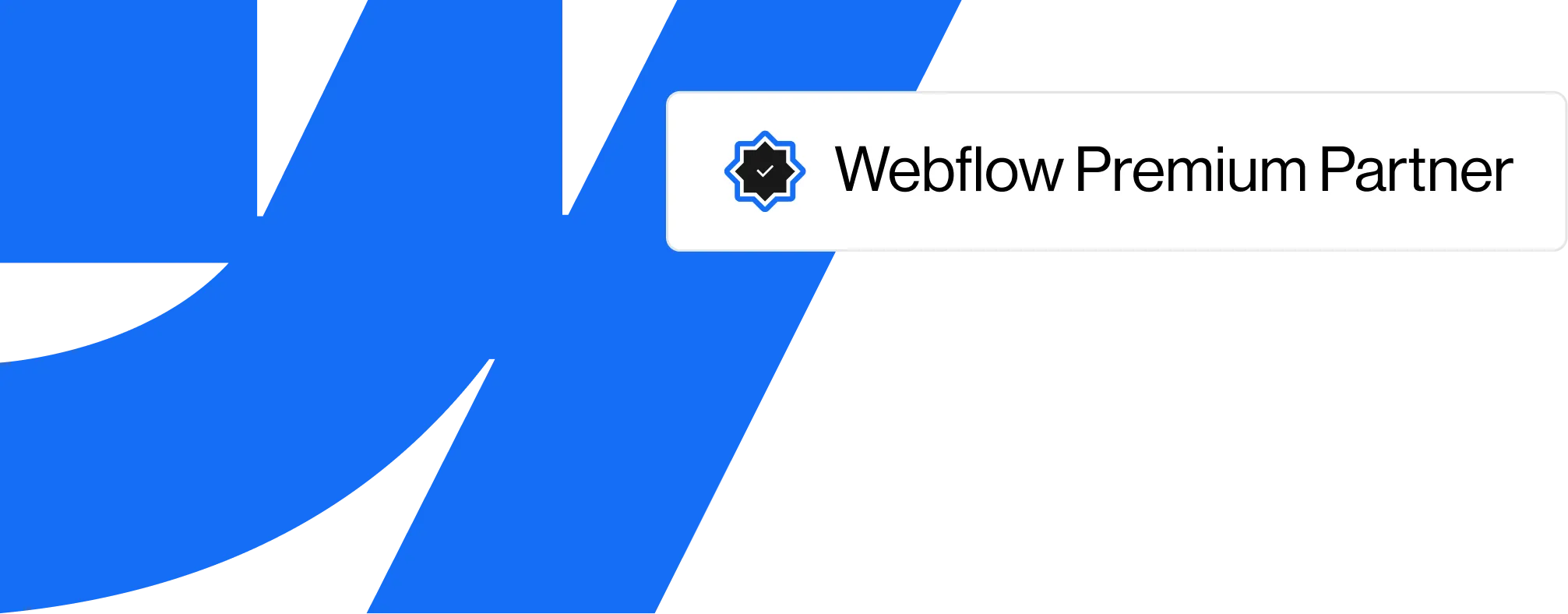 Badge with checkmark icon and text reading Webflow Premium Partner.